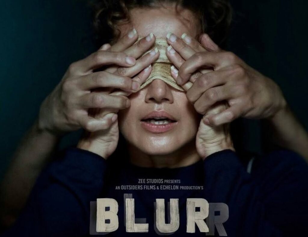 Taapsee Pannu reveals the FIRST POSTER of her upcoming film BLUR.