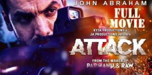 Download "ATTACK" Hindi full movie in HD Tamilrockers
