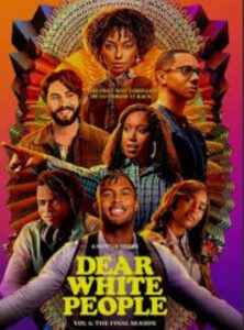 Download Dear White People in HD from Uwatchfree
