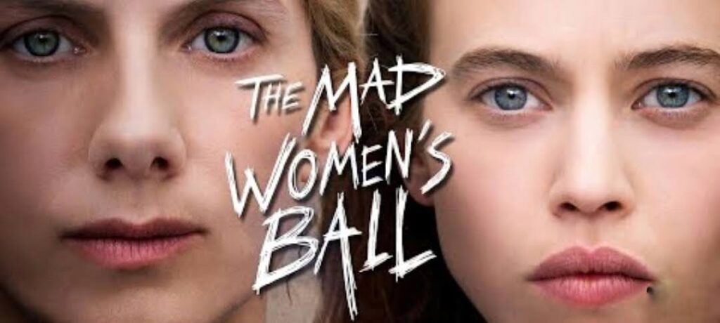Download "THE MAD WOMEN'S BALL" Amazon Prime full movie in HD Tamilrockers