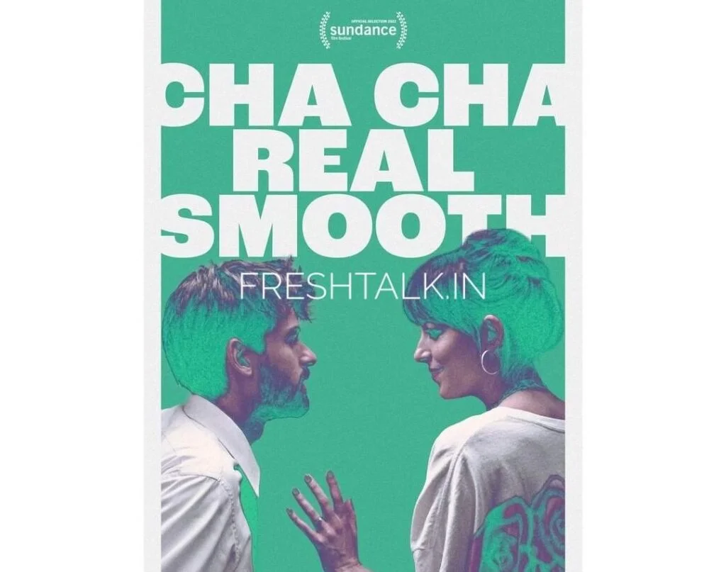 Download "Cha Cha Real Smooth" English Movie in HD from Tamilrockers