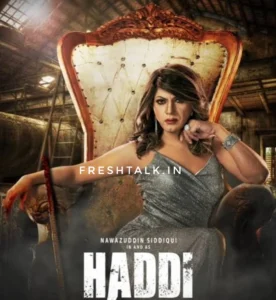 Download "Haddi" in HD from Sdmoviespoint