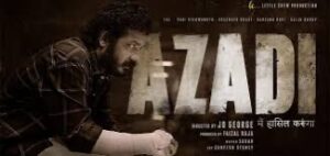 Download "Azadi" in HD from Sdmoviespoint